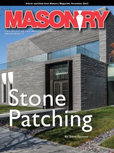 Masonry - the Voice of the Masonry Industry. Volume 51, November 11. Stone Patching by Steve Fechino